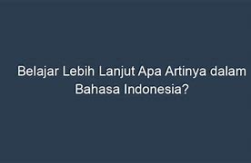 Arrives Between Artinya Dalam Bahasa Indonesia